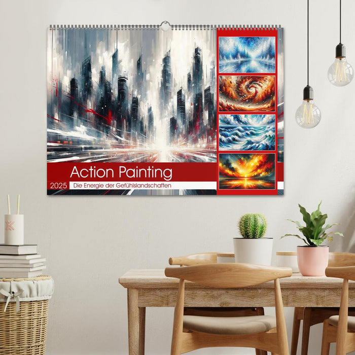 Action Painting: Die Energie der Gefühlslandschaften (CALVENDO Wandkalender 2025)