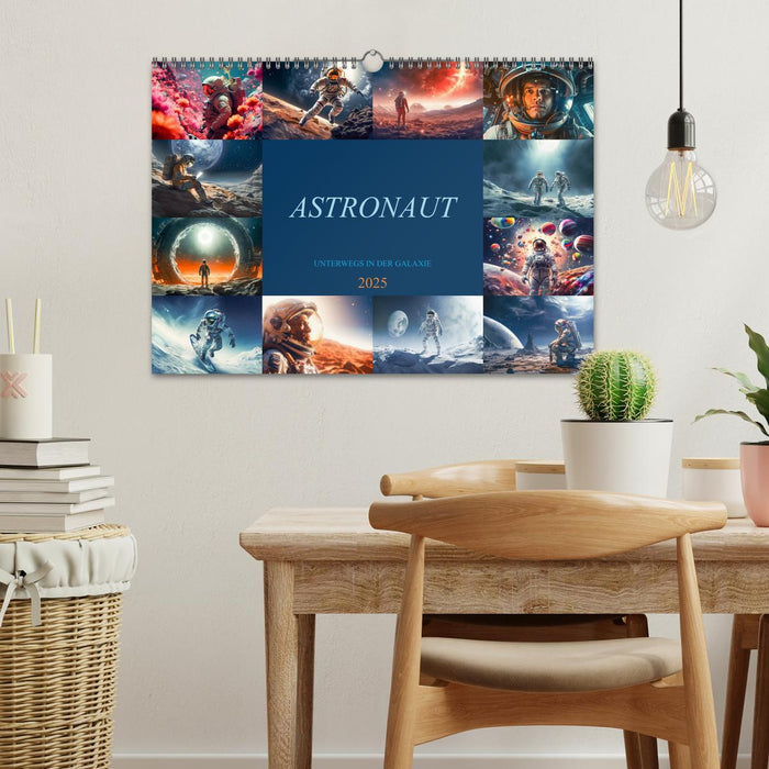 Astronaut - Unterwegs in der Galaxie (CALVENDO Wandkalender 2025)