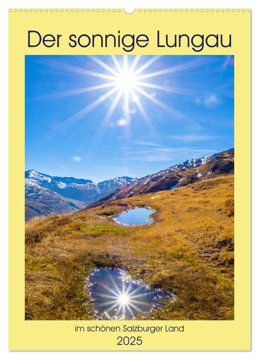 Der sonnige Lungau (CALVENDO Wandkalender 2025)