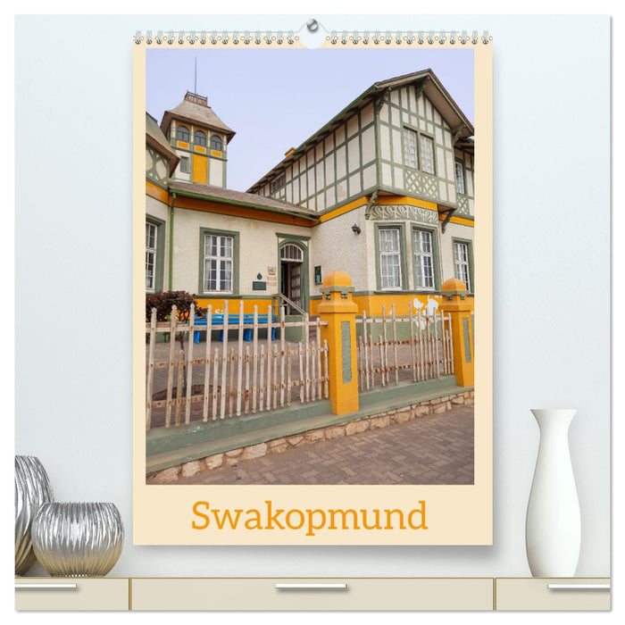 Swakopmund (CALVENDO Premium Wandkalender 2025)
