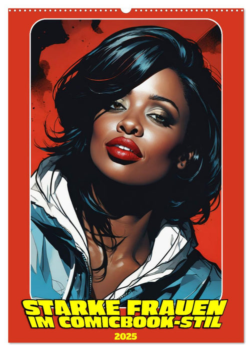 Starke Frauen im Comicbook-Stil (CALVENDO Wandkalender 2025)