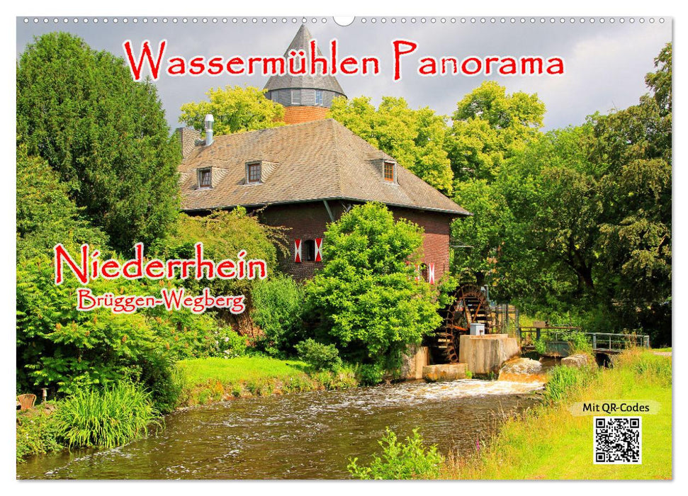 Wassermühlen Panorama Niederrhein Brüggen-Wegberg (CALVENDO Wandkalender 2025)