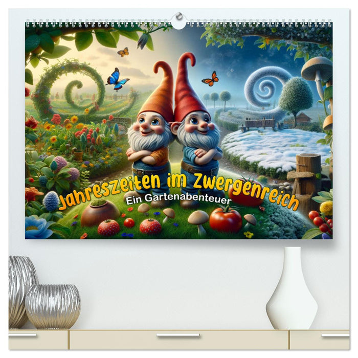 Jahreszeiten im Zwergenreich: Ein Gartenabenteuer (CALVENDO Premium Wandkalender 2025)
