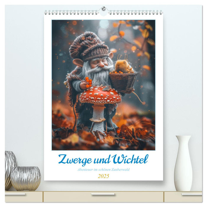 Zwerge und Wichtel (CALVENDO Premium Wandkalender 2025)