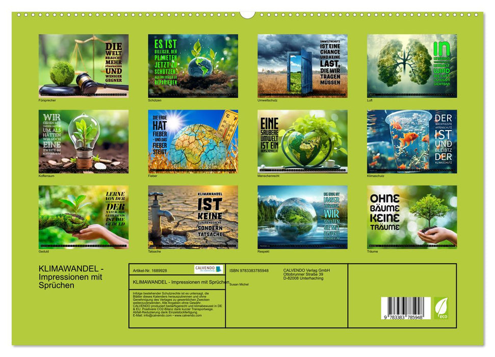 KLIMAWANDEL - Impressionen mit Sprüchen (CALVENDO Premium Wandkalender 2025)