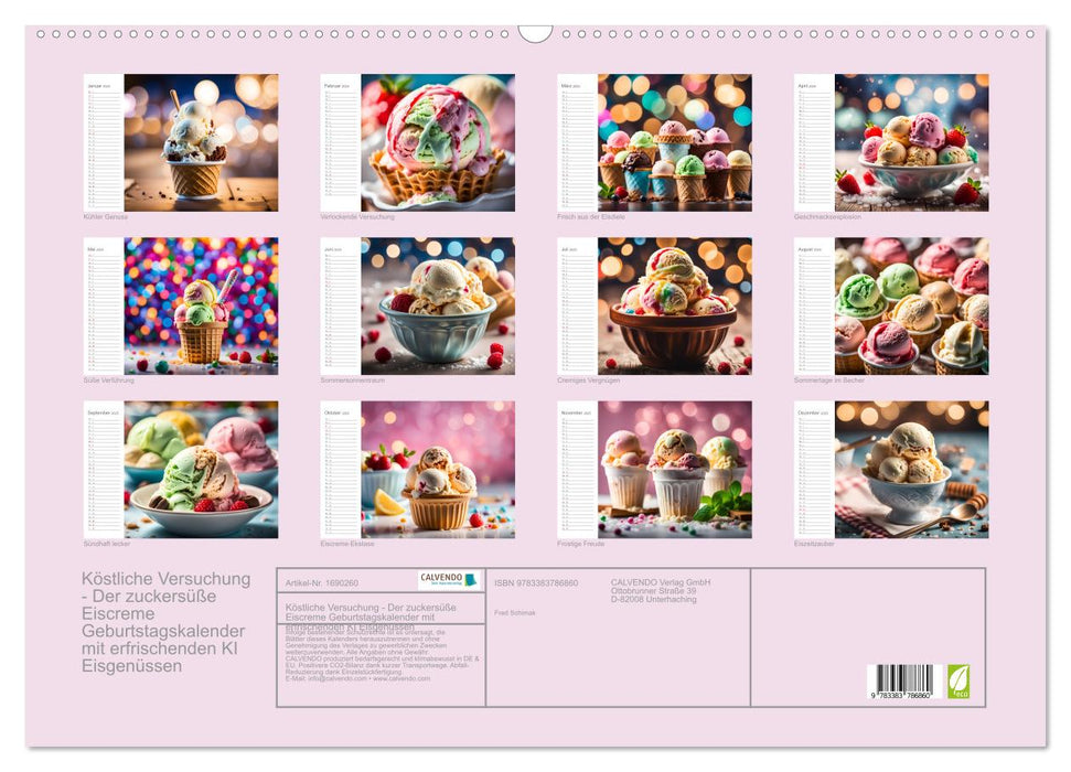Köstliche Versuchung - Der zuckersüße Eiscreme Geburtstagskalender mit erfrischenden KI Eisgenüssen (CALVENDO Wandkalender 2025)