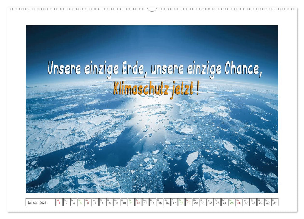 Das Klima in Aufruhr - Die Spirale der globalen Erwärmung (CALVENDO Premium Wandkalender 2025)