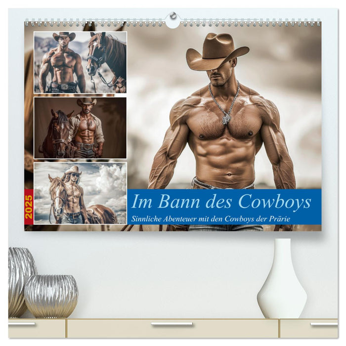 Im Bann des Cowboys (CALVENDO Premium Wandkalender 2025)