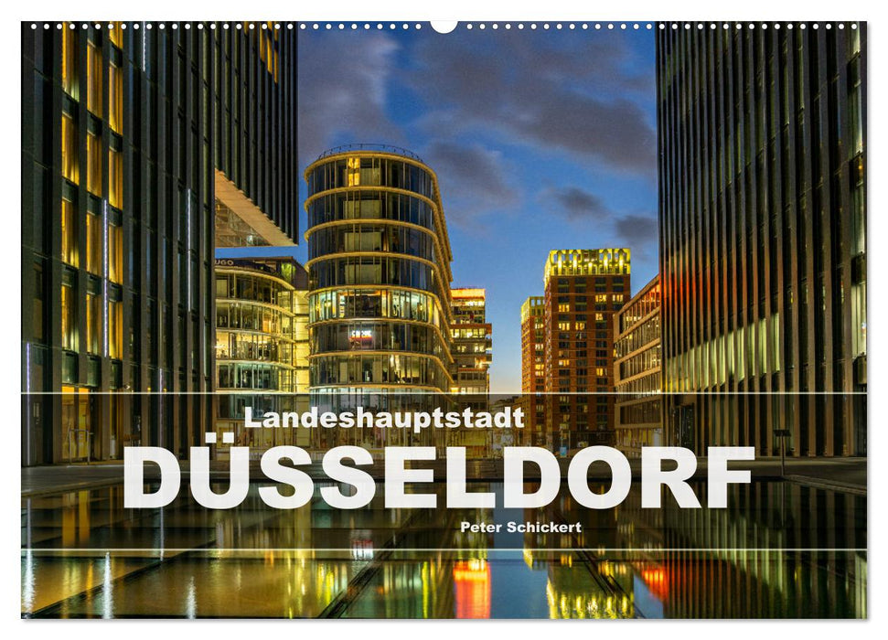 Landeshauptstadt Düsseldorf (CALVENDO Wandkalender 2025)