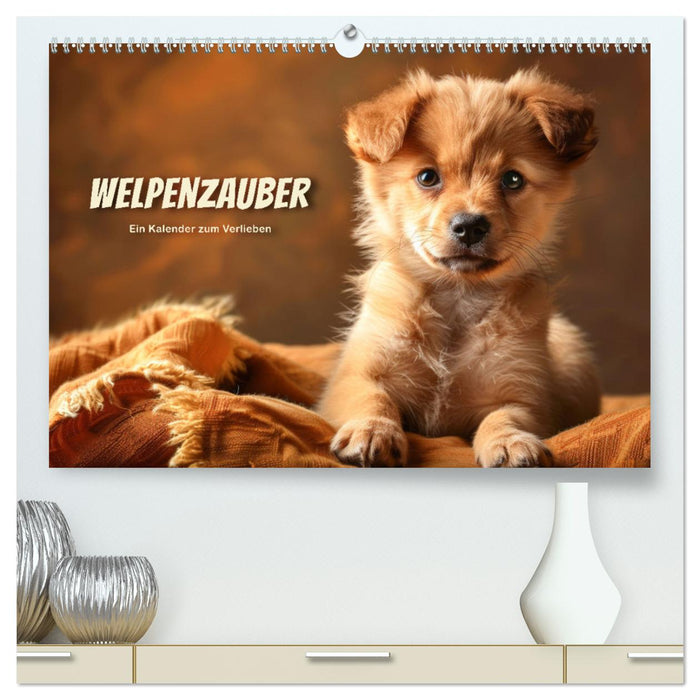 Welpenzauber: Ein Kalender zum Verlieben (CALVENDO Premium Wandkalender 2025)