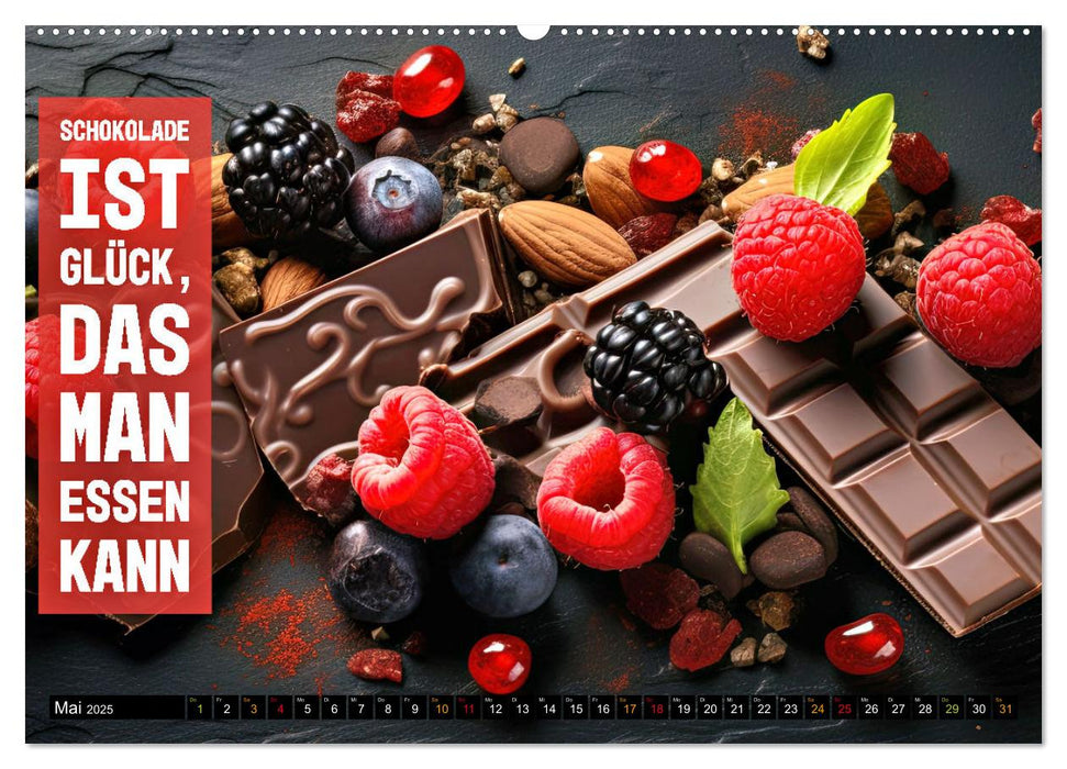 Schokolade - die süße Verführung - coole Sprüche (CALVENDO Wandkalender 2025)