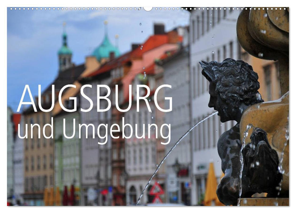 Augsburg und Umgebung (CALVENDO Wandkalender 2025)