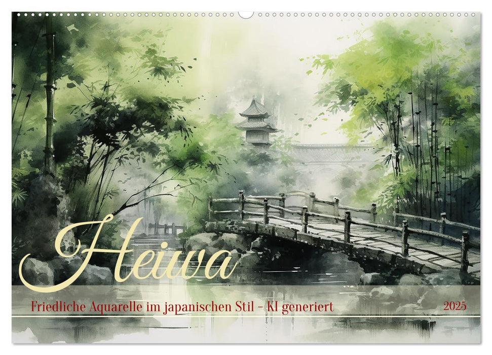 Heiwa - Friedliche Aquarelle im japanischen Stil (CALVENDO Wandkalender 2025)