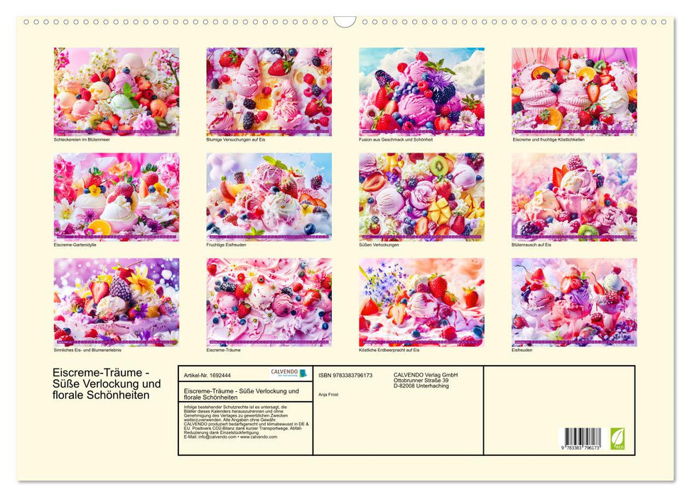 Eiscreme-Träume - Süße Verlockung und florale Schönheiten (CALVENDO Wandkalender 2025)