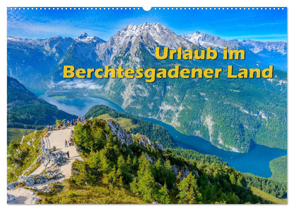 Urlaub im Berchtesgadener Land (CALVENDO Wandkalender 2025)