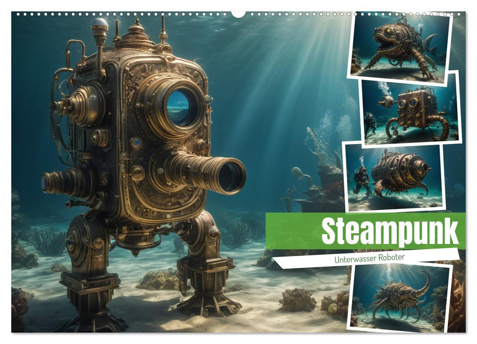 Steampunk – Robots sous-marins (Calendrier mural CALVENDO 2025) 
