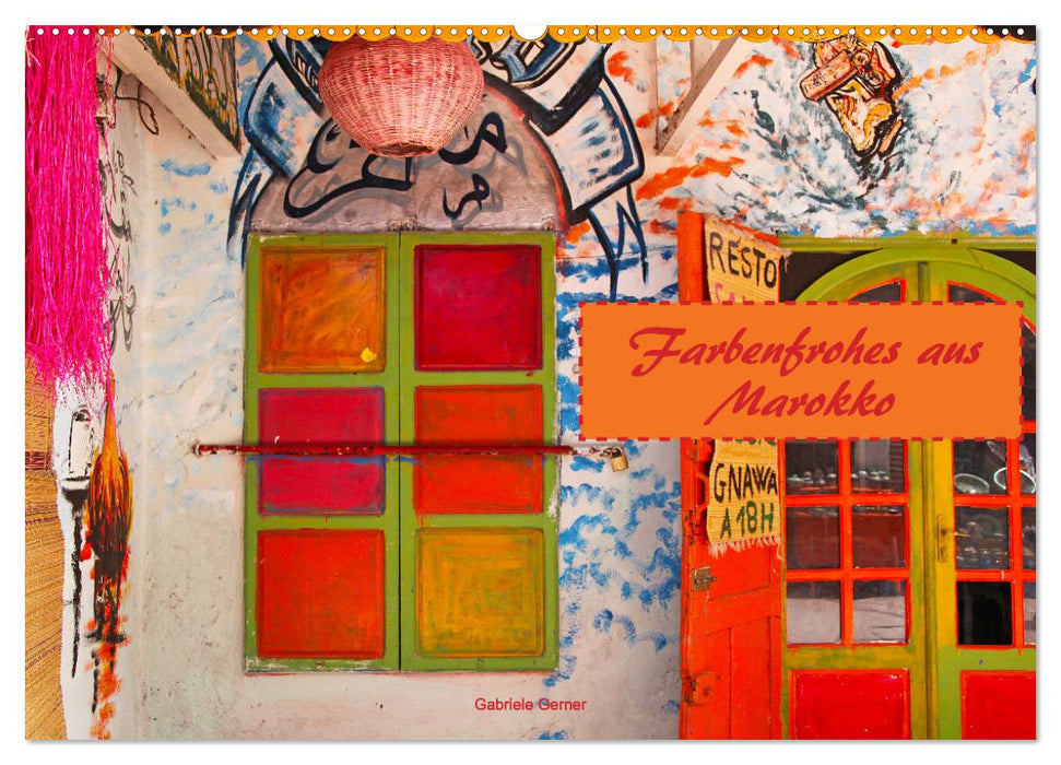 Choses colorées du Maroc (Calendrier mural CALVENDO 2025) 