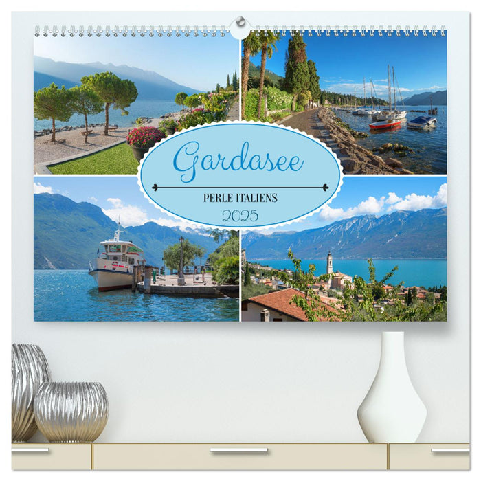 Gardasee - Perle Italiens (CALVENDO Premium Wandkalender 2025)