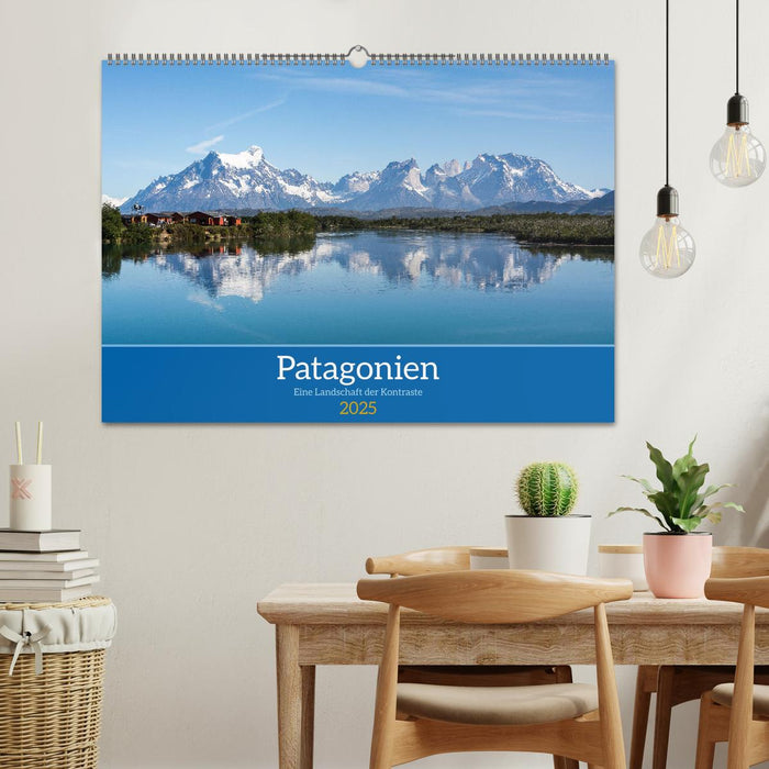 Patagonien - Eine Landschaft der Kontraste (CALVENDO Wandkalender 2025)