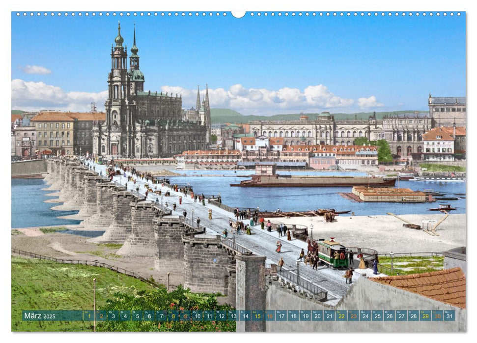 Historisches Dresden um 1900 neu restauriert und detailkoloriert (CALVENDO Wandkalender 2025)