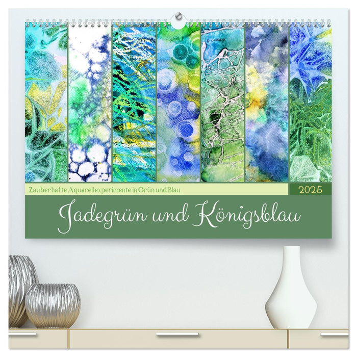 Jadegrün und Königsblau - Zauberhafte Aquarellexperimente in Grün und Blau (CALVENDO Premium Wandkalender 2025)