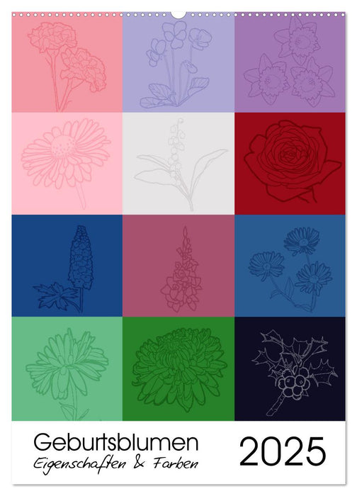 Geburtsblumen - Eigenschaften und Farben (CALVENDO Wandkalender 2025)