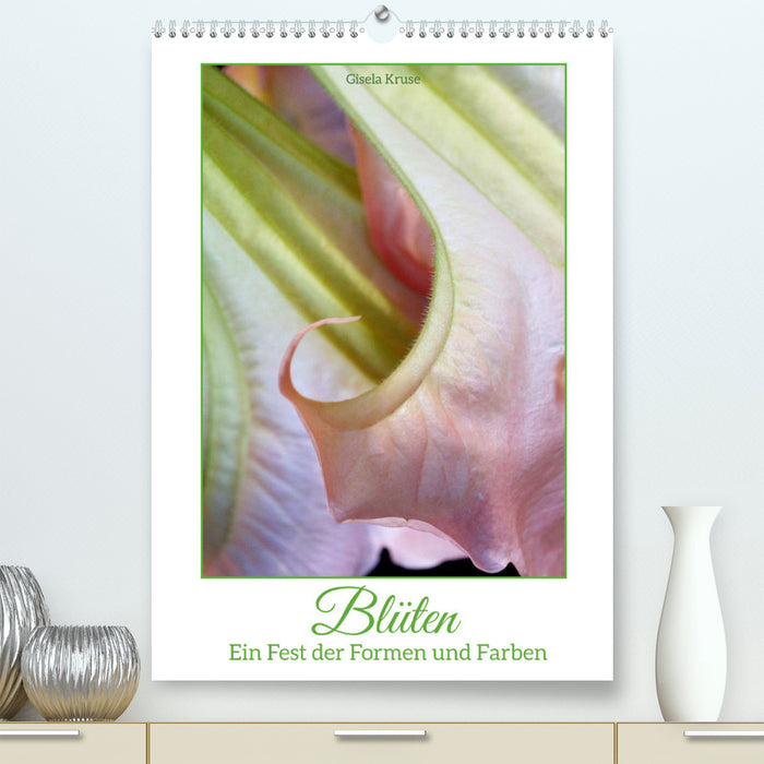 Blossoms - Une célébration des formes et des couleurs (Calendrier mural CALVENDO Premium 2024) 