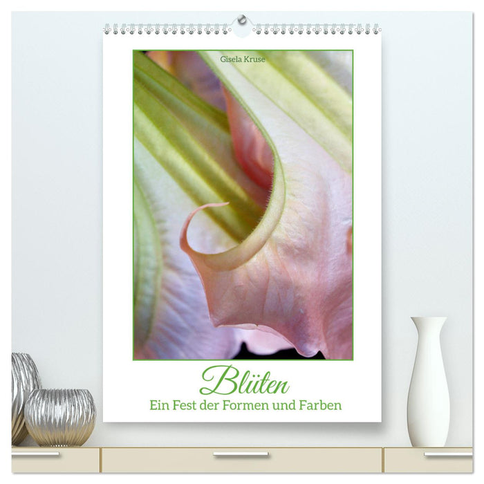 Blossoms - A celebration of shapes and colors (CALVENDO Premium Wall Calendar 2024) 