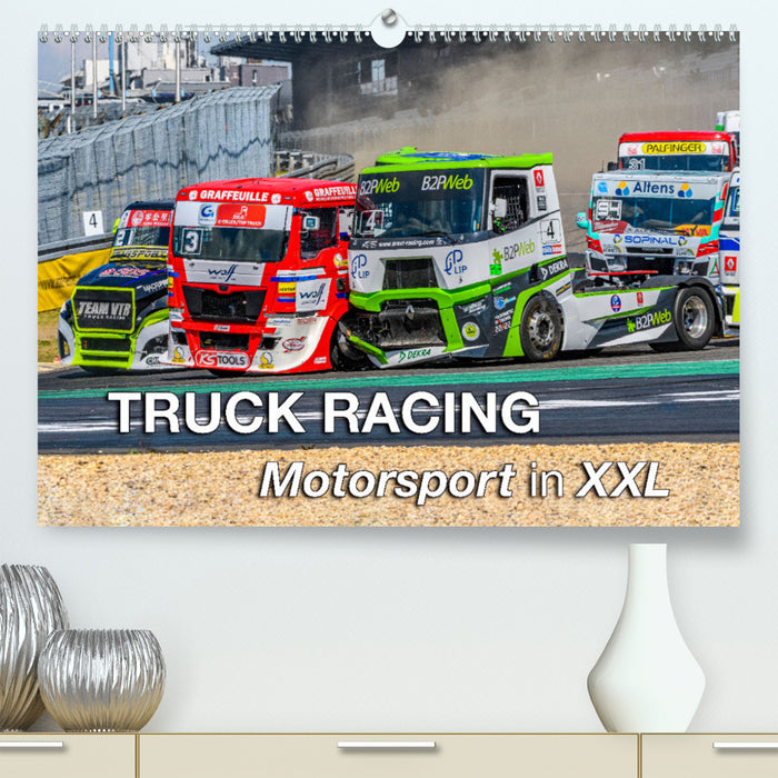 TRUCK RACING - Motorsport in XXL (CALVENDO Premium Wall Calendar 2024) 