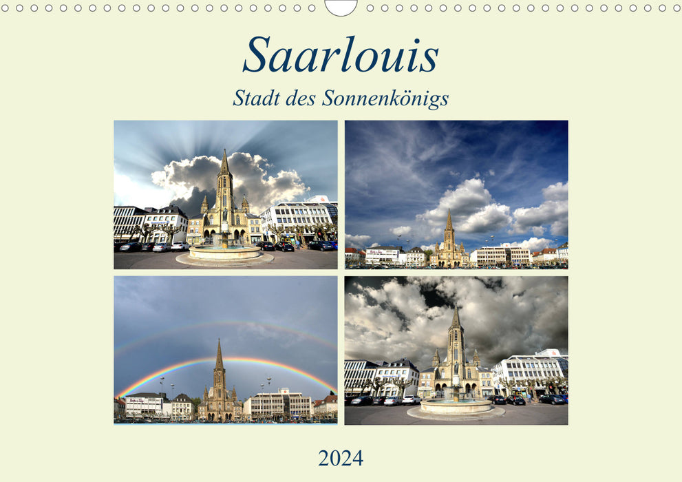 Saarlouis - City of the Sun King (CALVENDO wall calendar 2024) 