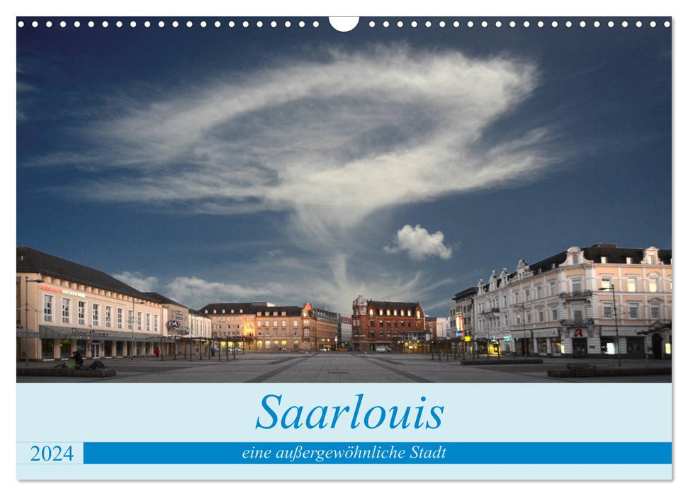 Sarrelouis une ville extraordinaire (calendrier mural CALVENDO 2024) 