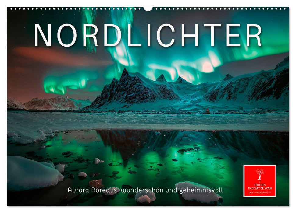Northern Lights - Aurora Borealis, beautiful and mysterious (CALVENDO wall calendar 2024) 