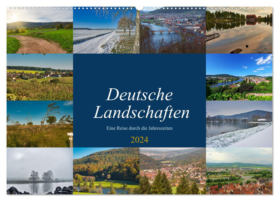 Deutsche Landschaften - eine Reise durch die Jahreszeiten (CALVENDO Wandkalender 2024)