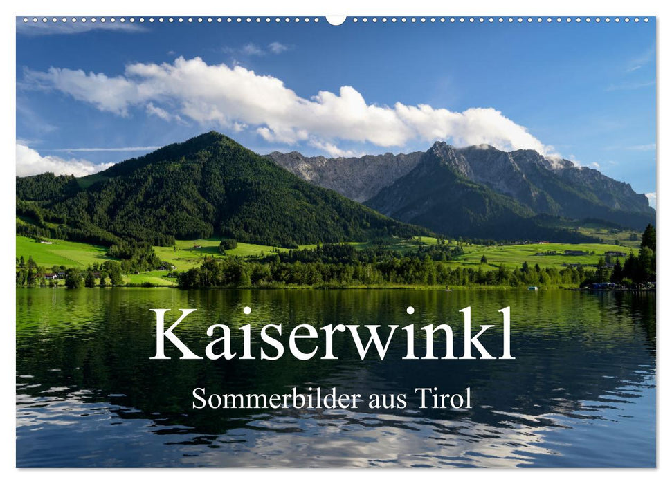 Kaiserwinkl - summer pictures from Tyrol (CALVENDO wall calendar 2024) 