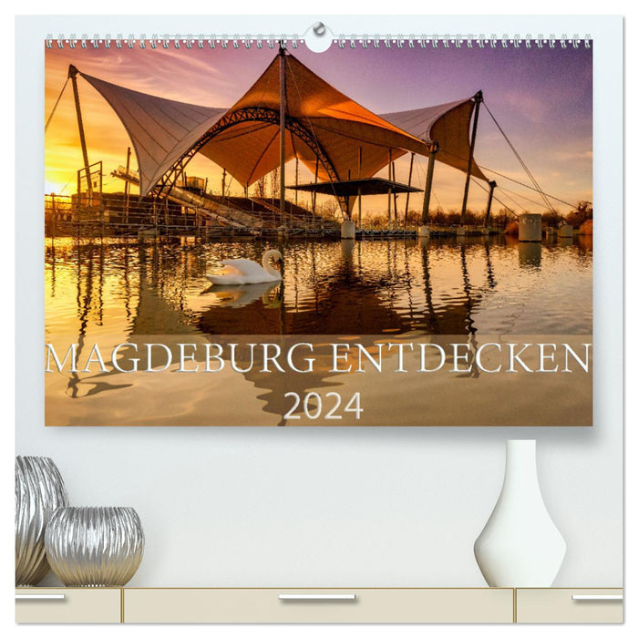 Magdeburg entdecken (CALVENDO Premium Wandkalender 2024)