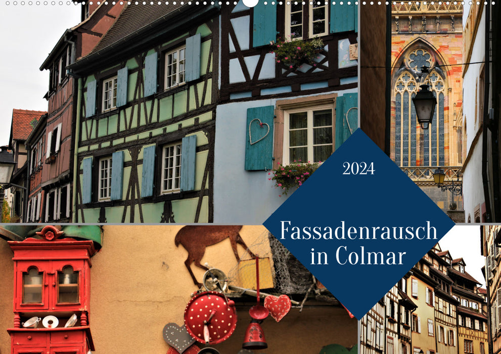 Facade rush in Colmar (CALVENDO wall calendar 2024) 