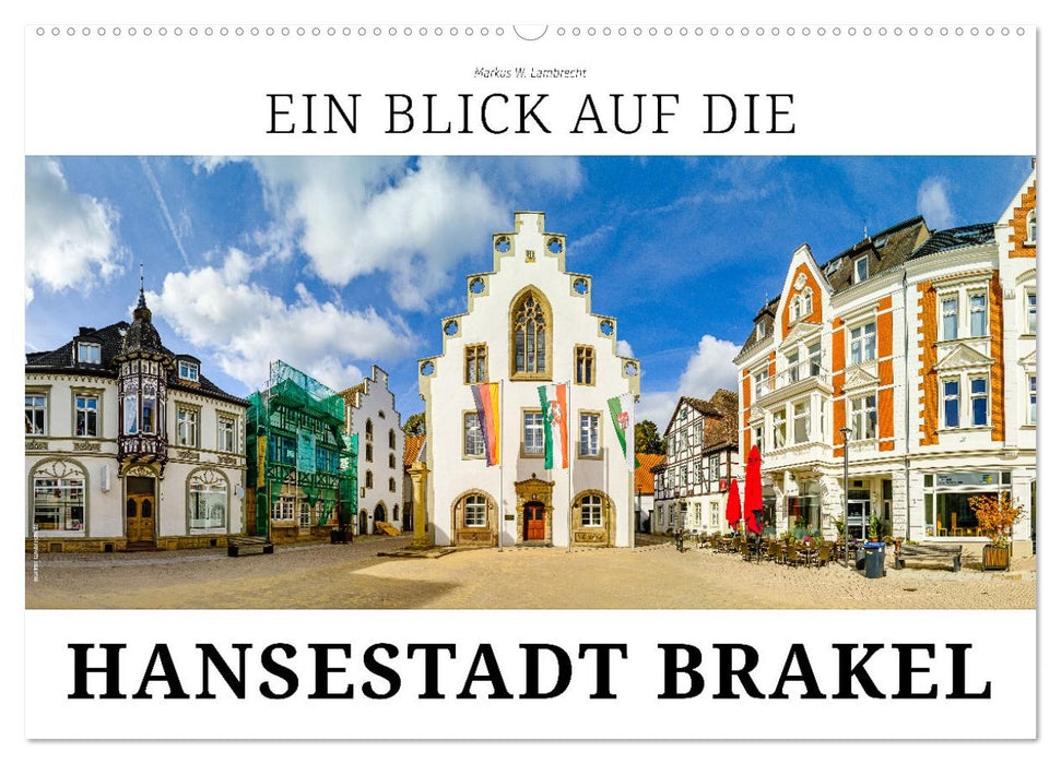 Ein Blick auf die Hansestadt Brakel (CALVENDO Wandkalender 2024)