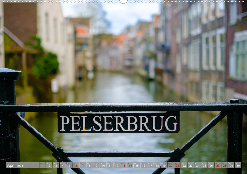 Ein Blick auf Dordrecht (CALVENDO Wandkalender 2024)