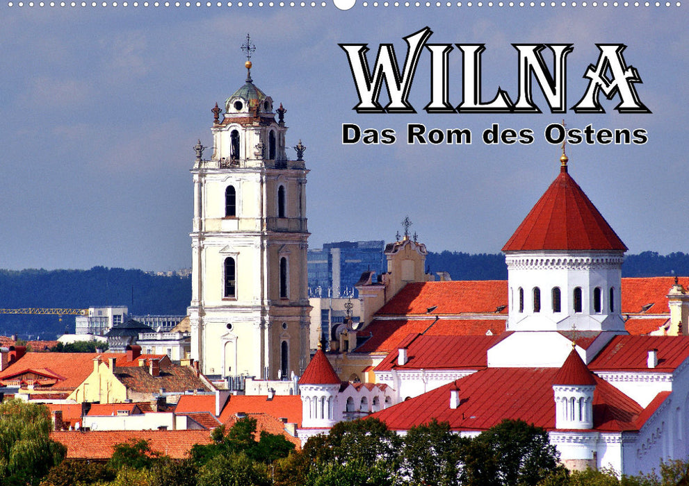 Vilnius - La Rome de l'Est (Calendrier mural CALVENDO 2024) 