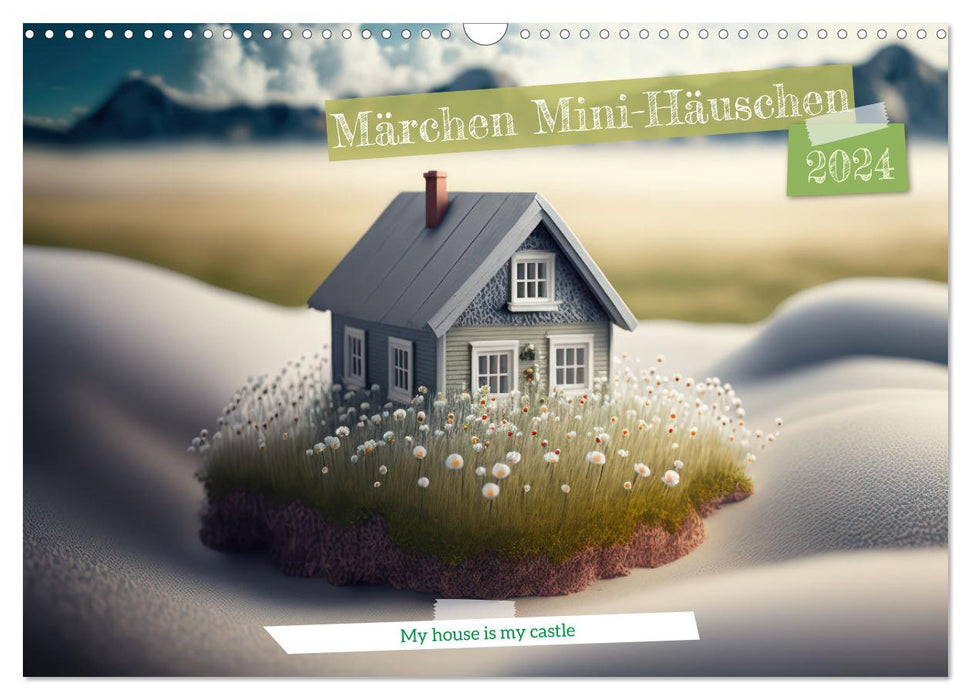 Märchen Mini-Häuschen (CALVENDO Wandkalender 2024)