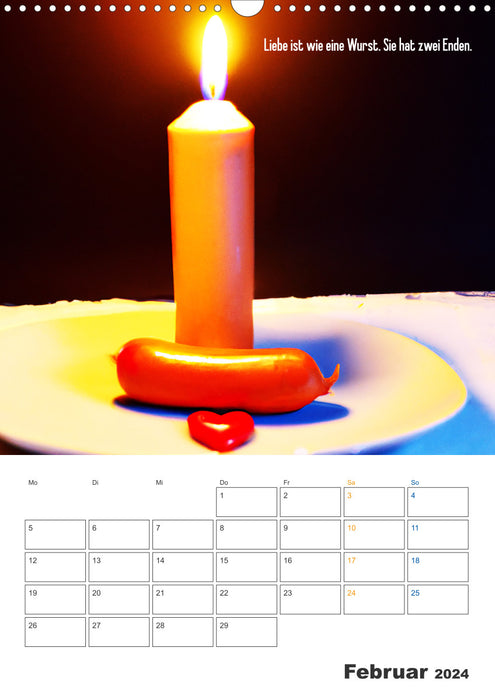 Ist mir Wurst Kalender (CALVENDO Wandkalender 2024)