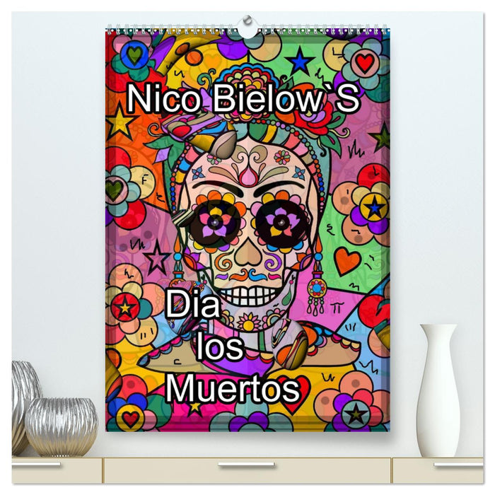 Dia los Muertos de Nico Bielow (Calvendo Premium Wall Calendar 2024) 