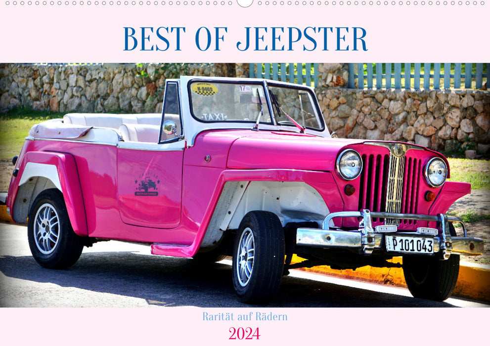 BEST OF JEEPSTER - Rarity on wheels (CALVENDO wall calendar 2024) 