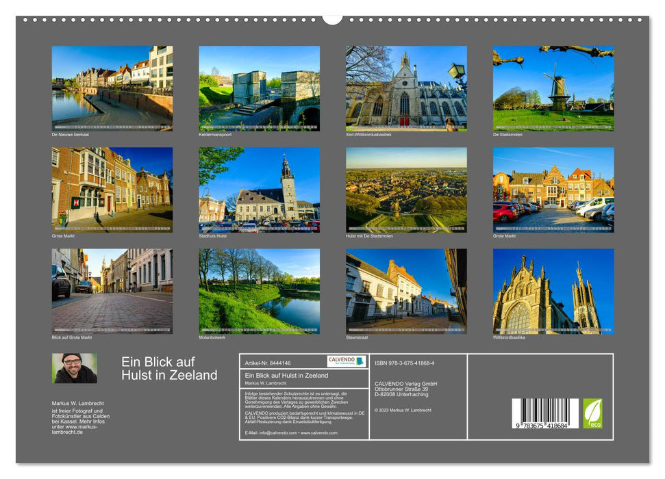 A look at Hulst in Zeeland (CALVENDO Premium Wall Calendar 2024) 