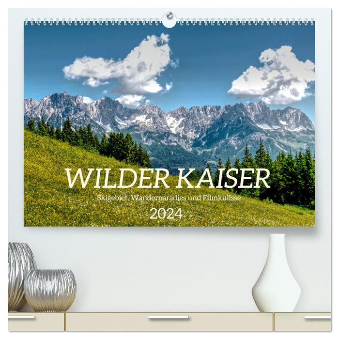 Wilder Kaiser - Skigebiet, Wanderparadies und Filmkulisse (CALVENDO Premium Wandkalender 2024)