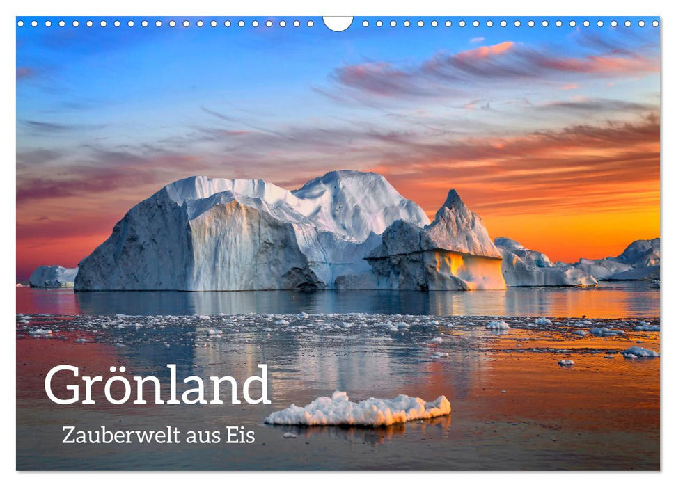 Grönland - Zauberwelt aus Eis (CALVENDO Wandkalender 2024)