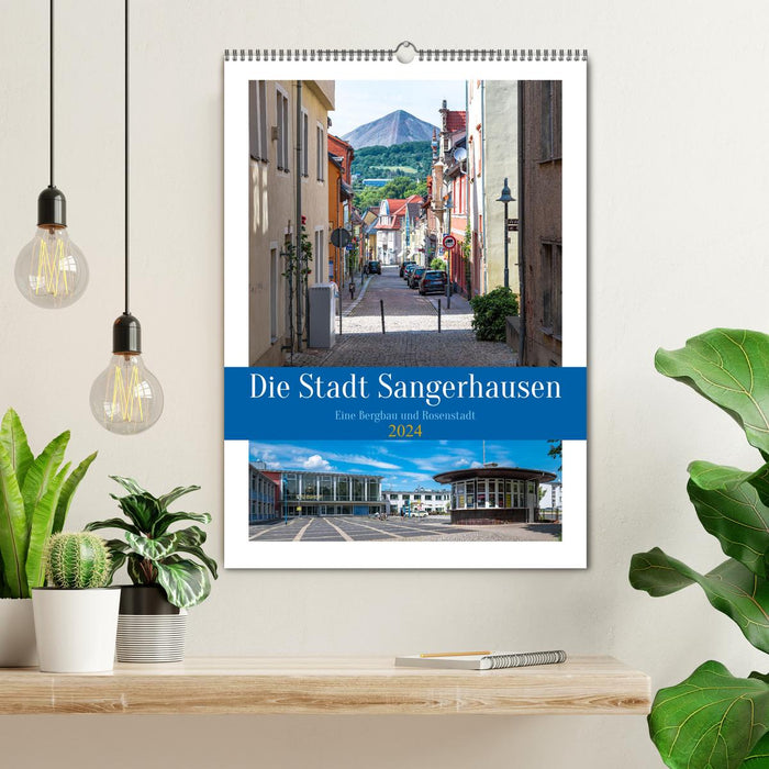 Die Stadt Sangerhausen (CALVENDO Wandkalender 2024)