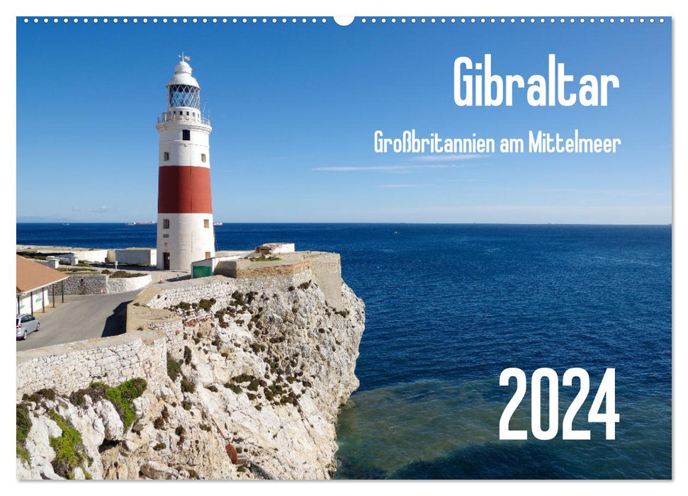 Gibraltar - Großbritannien am Mittelmeer (CALVENDO Wandkalender 2024)