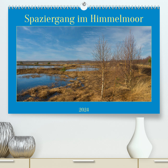 Spaziergang im Himmelmoor (CALVENDO Premium Wandkalender 2024)