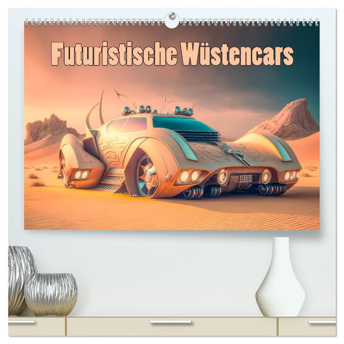 Futuristische Wüstencars (CALVENDO Premium Wandkalender 2024)